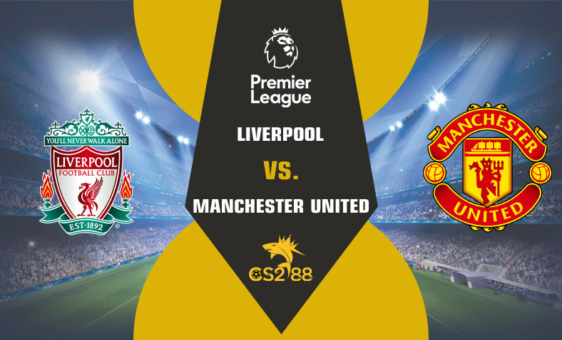 ព្យាករណ៍គូ​ Liverpool vs Manchester United ថ្ងៃទី១៧ធ្នូ​